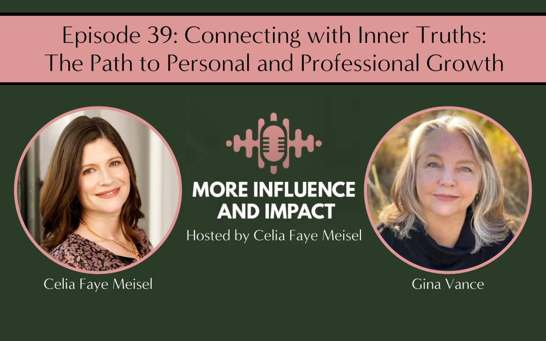 Connecting with Inner Truths: The Path to Personal and Professional Growth