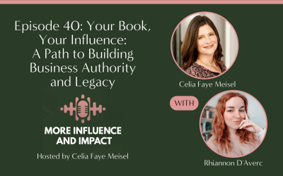 Your Book, Your Influence: A Path to Building Business Authority and Legacy